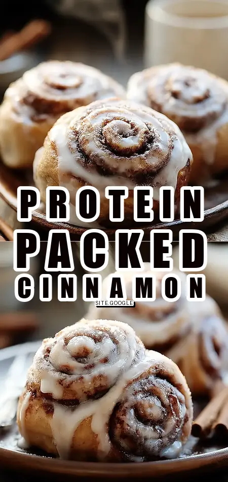 Pinterest pin (Design 1) for Guilt-Free High-Protein Cinnamon Rolls You’ll Crave Daily